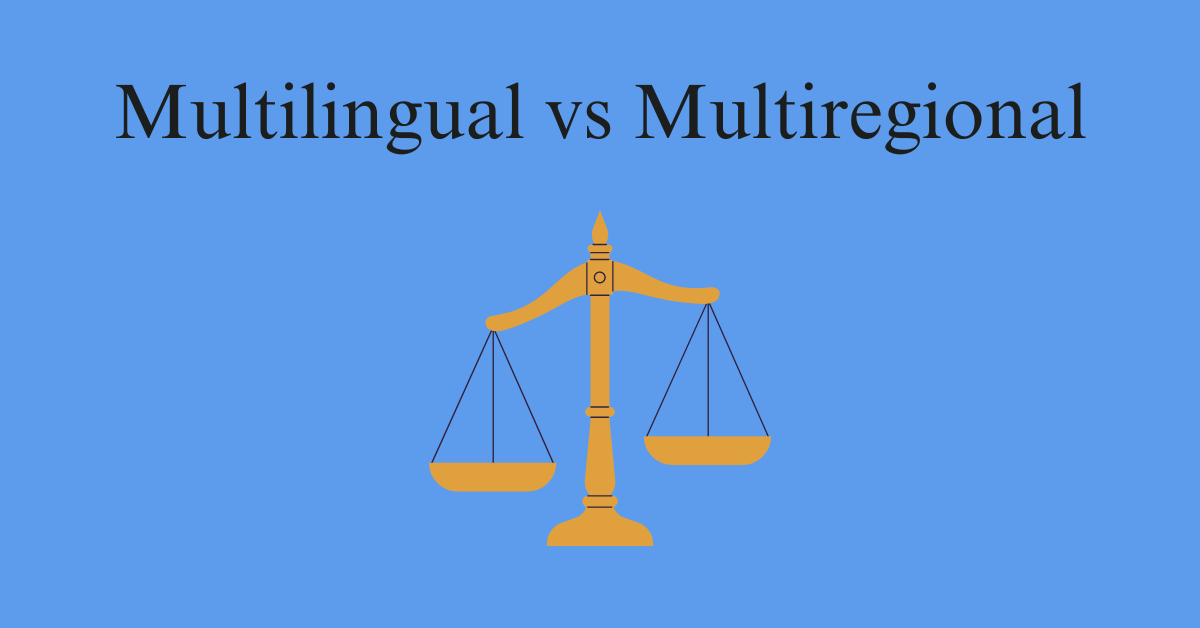 Multirregional frente a Multilingüe